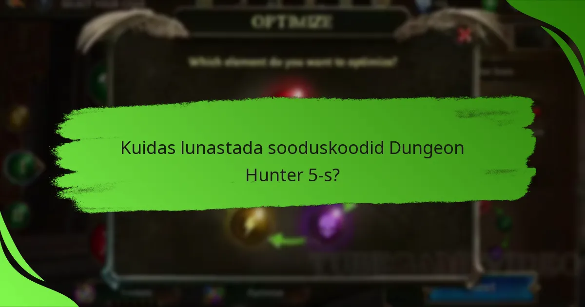 Kuidas lunastada sooduskoodid Dungeon Hunter 5-s?