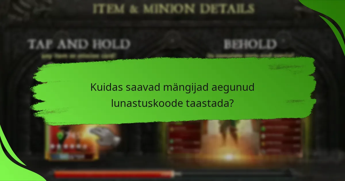 Kuidas saavad mängijad aegunud lunastuskoode taastada?